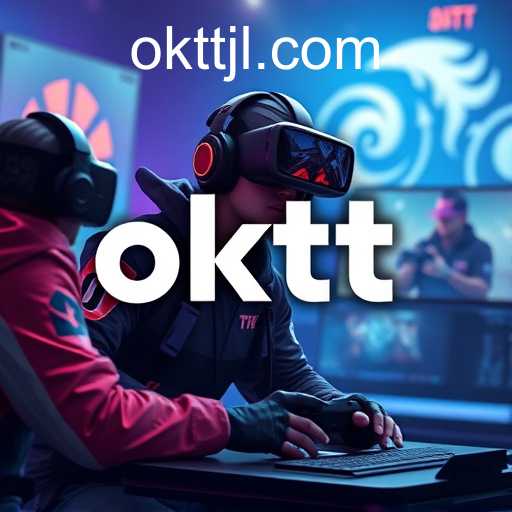 The Rise of Oktt in Online Gaming